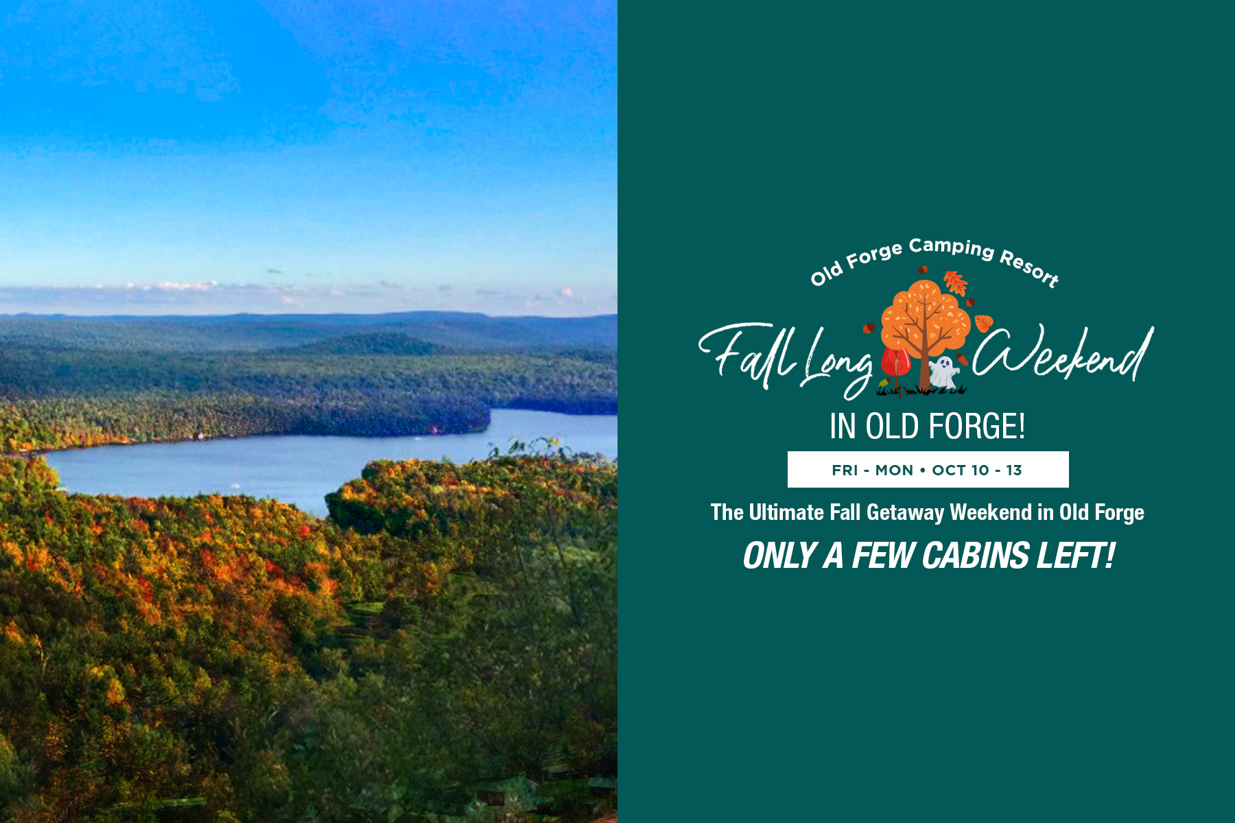 Long Fall Weekend in Old Forge